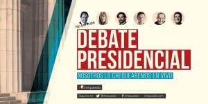 Chequeo en vivo al debate presidencial #DebateChequeado