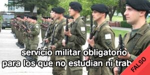Es #FalsoEnLasRedes que el Gobierno propuso la vuelta del Servicio Militar Obligatorio en España o en Argentina