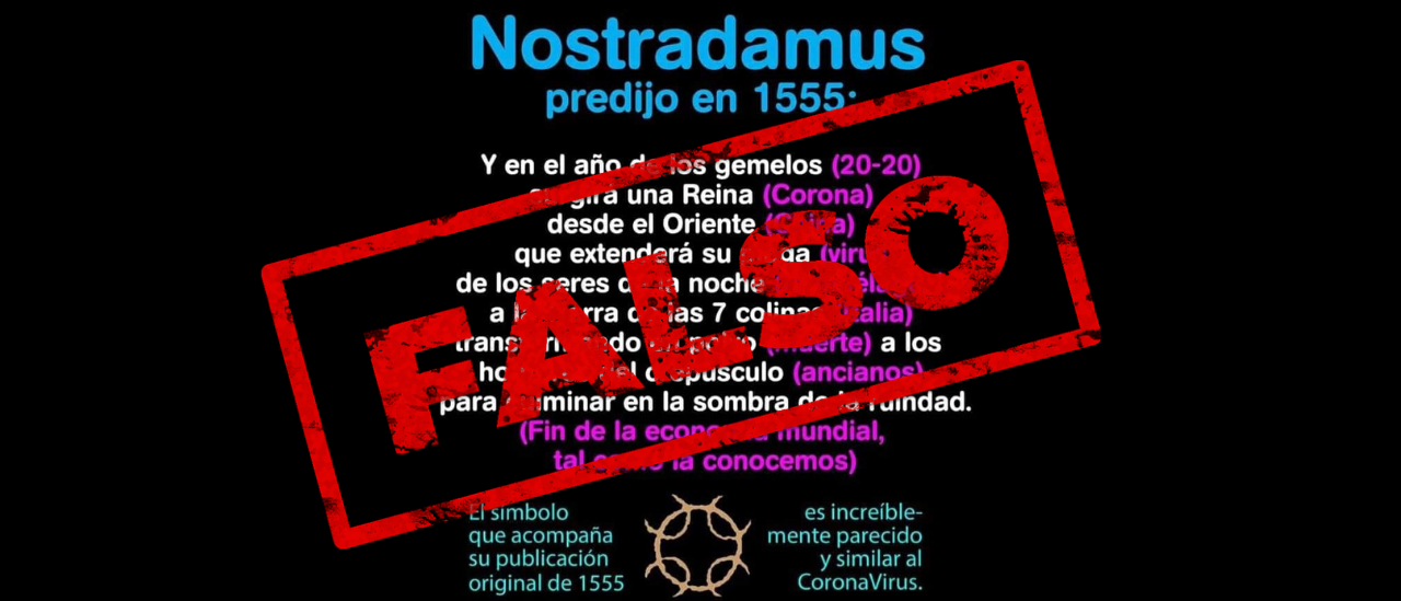 Es falso que Nostradamus predijo el coronavirus 