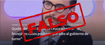 Es falso que Diego Leuco dijo haber festejado el aumento de casos de COVID-19 porque “odia al Gobierno”