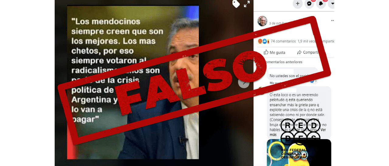 Es falso que Alberto Fernández trató de chetos a los mendocinos y los amenazó con hacerles pagar la crisis política