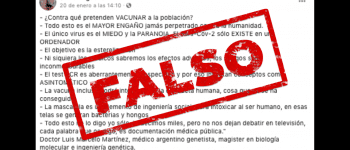 Son falsas las afirmaciones del médico Luis Martínez que circulan en una cadena viral (parte II)