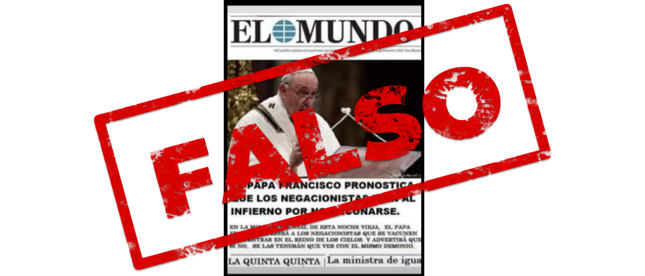 No, el papa Francisco no pronosticó que los negacionistas irán al infierno por no vacunarse