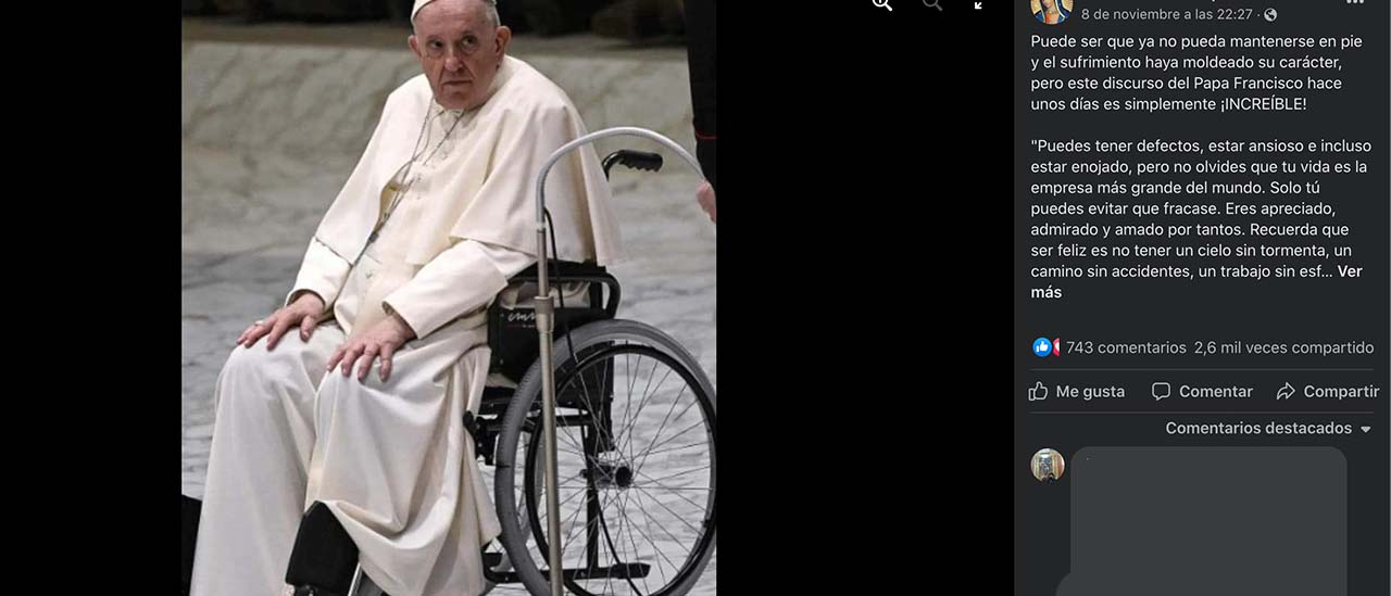 Es falso que el papa Francisco pronunció el discurso que indica “nunca te rindas de ser feliz”