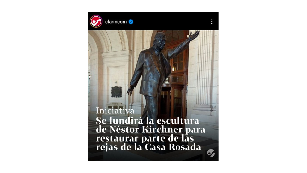 Es falso que se fundirá una escultura de Néstor Kirchner para restaurar parte de las rejas de la Casa Rosada