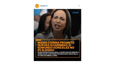 No, Infobae no publicó esta supuesta placa donde la opositora venezolana María Corina Machado “promete” protestas si González Urrutia no es elegido presidente
